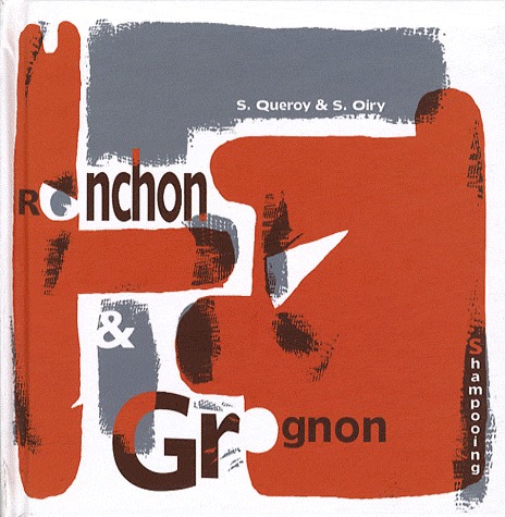 Ronchon et grognon 1 - Ronchon & Grognon