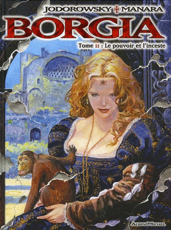 Borgia 2 - Le pouvoir et l'inceste