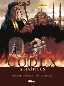 Codex Sinaïticus 2 - La piste de Constantinople
