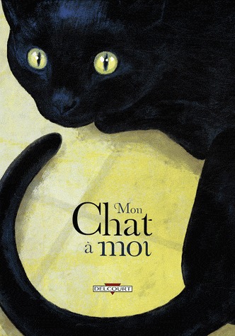 couverture, jaquette Mon chat à moi   - Mon chat à moi (delcourt bd) BD