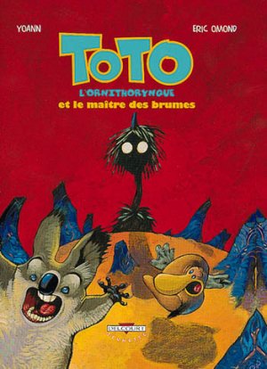 Toto l'ornithorynque 2 - Toto l'ornithorynque et le maître des brumes
