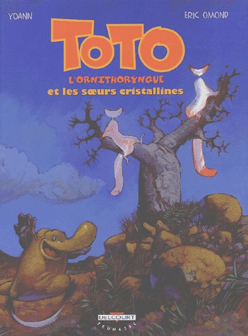 couverture, jaquette Toto l'ornithorynque 5 - Toto l'ornithorynque et les soeurs Cristallines (delcourt bd) BD
