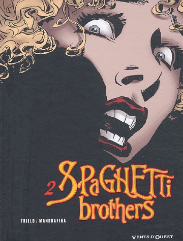 Spaghetti Brothers #2