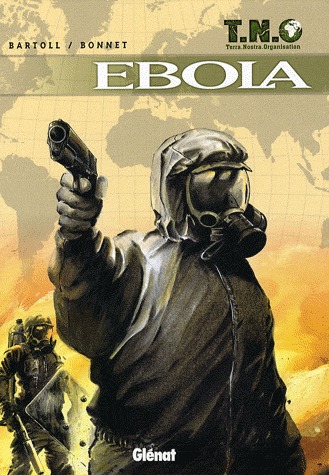couverture, jaquette T.N.O. 2  - Ebola (glénat bd) BD