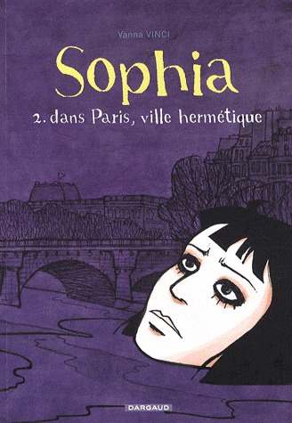 couverture, jaquette Sophia (Vinci) 2  - Dans Paris, ville hermétique (dargaud) BD