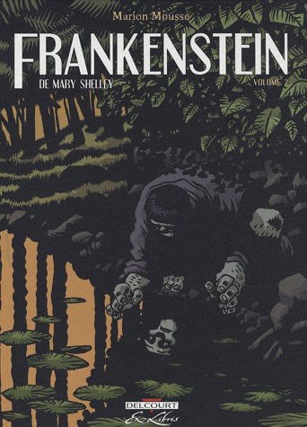 Frankenstein, de Mary Shelley 2 - Volume 2