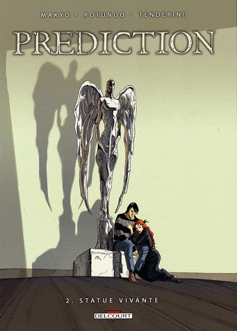 Prédiction 2 - Statue vivante