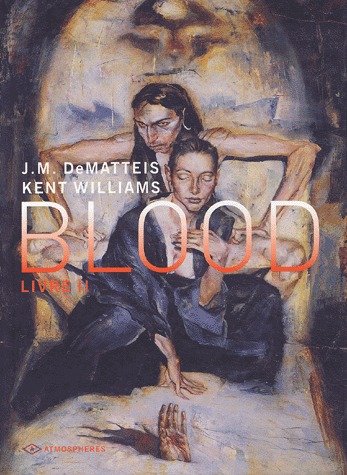Blood 2 - Livre II
