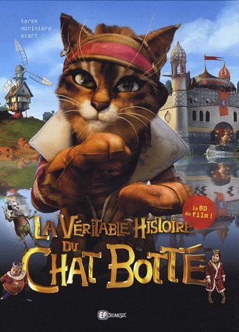 La véritable histoire du chat Botté 1 - La véritable histoire du Chat Botté