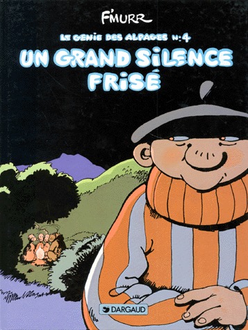 couverture, jaquette Le génie des alpages 4  - Un Grand silence frisé (dargaud) BD