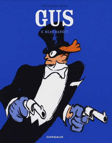 Gus 2 - Beau bandit