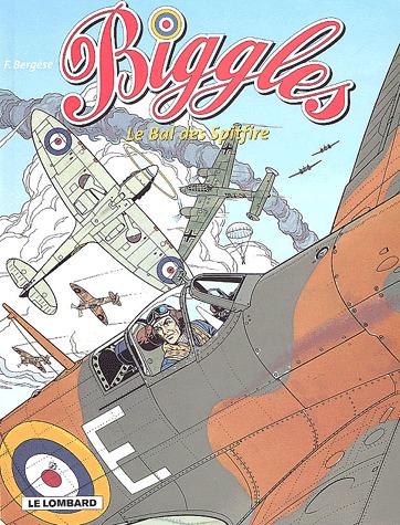 Biggles 3 - Le bal des Spitfire
