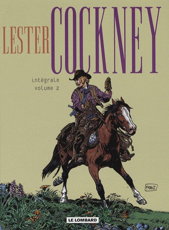 Lester Cockney # 2 intégrale