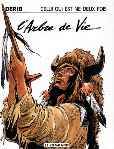 Celui qui est né deux fois 3 - L'arbre de vie