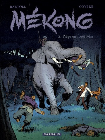 Mékong 2 - Piège en forêt Moï