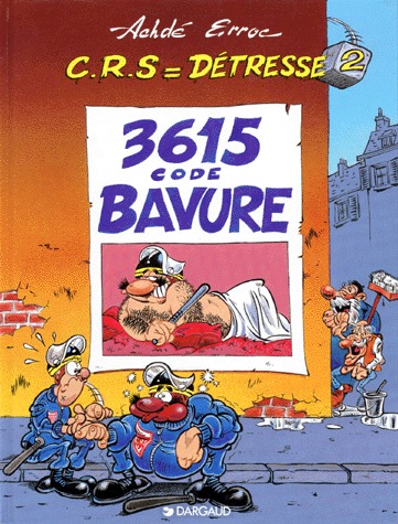 CRS = détresse 2 - 3615 Code bavure
