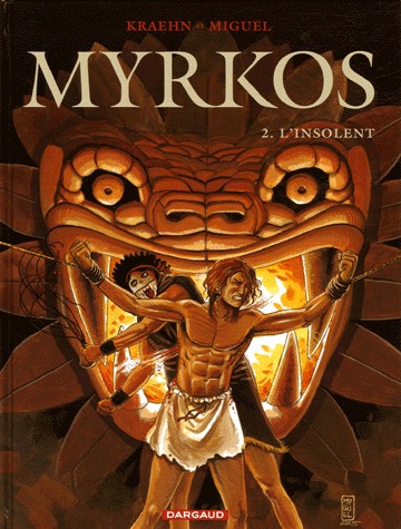 Myrkos 2 - L'insolent
