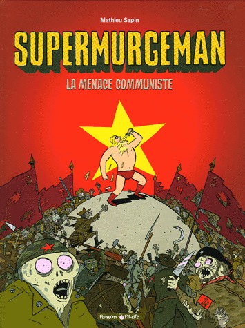 couverture, jaquette Supermurgeman 2  - La menace communiste (dargaud) BD