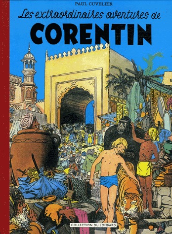 Corentin 1 - Les extraordinaires aventures de Corentin