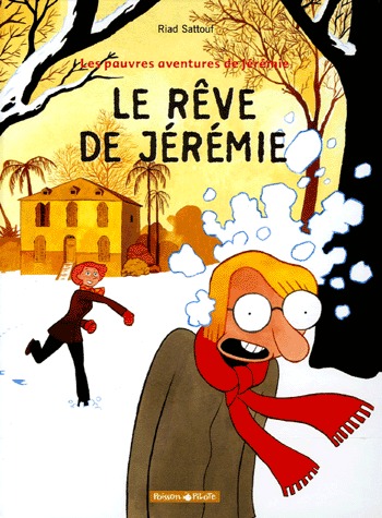 couverture, jaquette Les pauvres aventures de Jérémie 3  - Le rêve de Jérémie (dargaud) BD