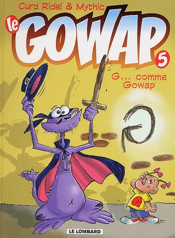 Le Gowap 5 - G... comme Gowap