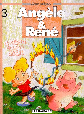 couverture, jaquette Angèle et René 3  - Cochon qui s'en dédit (le lombard) BD