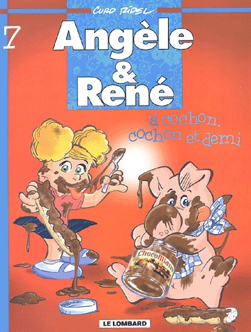couverture, jaquette Angèle et René 7  - A cochon, cochon et demi (le lombard) BD