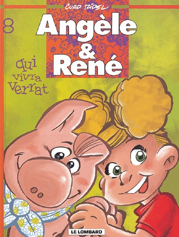 couverture, jaquette Angèle et René 8  - Qui vivra verrat (le lombard) BD
