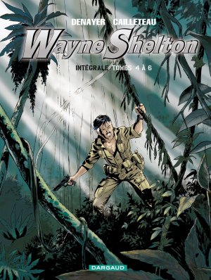 Wayne Shelton # 2 intégrale