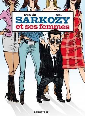 Sarkozy et ses femmes édition simple