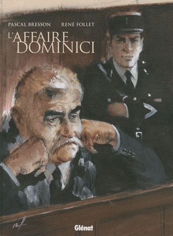 L'affaire Dominici 1 - L'affaire Dominici
