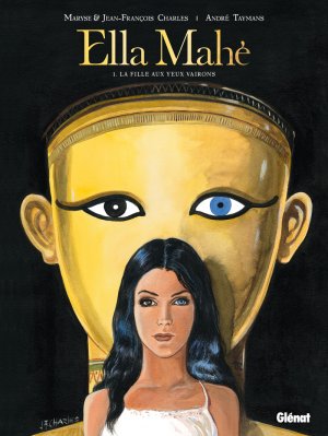 Ella Mahé 1 - La fille aux yeux vairons