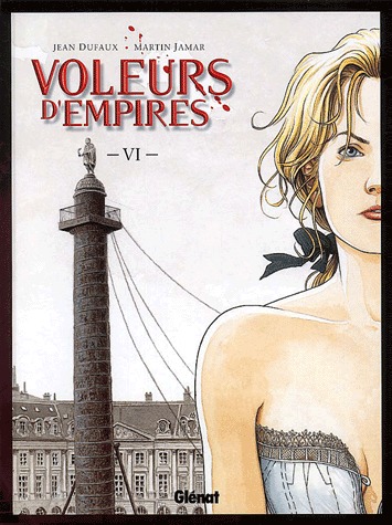 couverture, jaquette Les voleurs d'Empires 6  - - VI - La Semaine sanglantesimple 2002 (glénat bd) BD