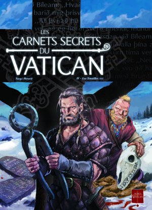 Les carnets secrets du Vatican 4 - Les tenailles (1/2)