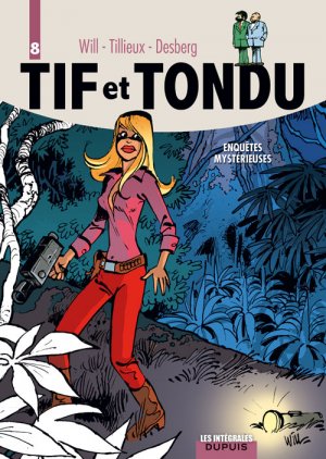 Tif et Tondu # 8 intégrale