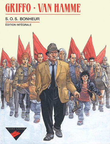 S.O.S. Bonheur # 1 Intégrale 2001