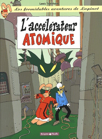 couverture, jaquette Les formidables aventures de Lapinot 9  - L'accélérateur atomiquesimple 2000 (dargaud) BD