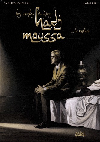 couverture, jaquette Les contes du Djinn - Hadj Moussa 2  - La rupture (soleil bd) BD