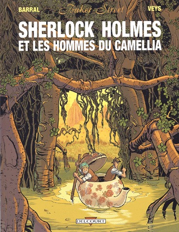 couverture, jaquette Baker Street 3  - Sherlock Holmes et les hommes du Camellia (delcourt bd) BD