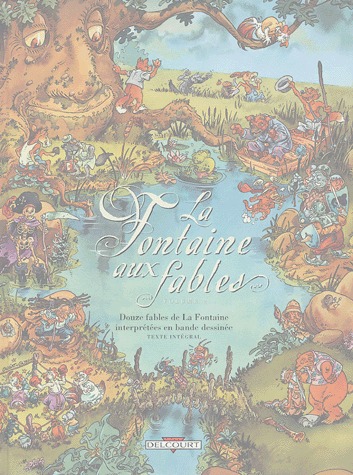 couverture, jaquette La fontaine aux fables 2  - Volume 2simple 2004 (delcourt bd) BD