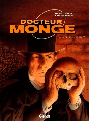 Docteur Monge 4 - Le Cygne d'argent
