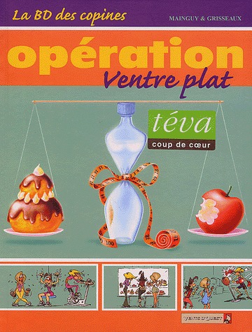 La BD des copines 2 - Opération ventre plat