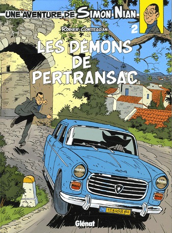 Une aventure de Simon Nian 2 - Les démons de Pertransac