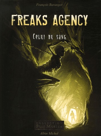 Freaks Agency 2 - Celui du sang - 2