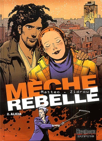Mèche rebelle 2 - Alicia