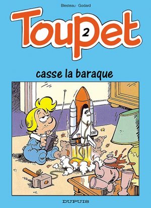 Toupet 2 - Toupet casse la baraque