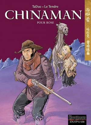 couverture, jaquette Chinaman 3  - Pour Rose (dupuis) BD