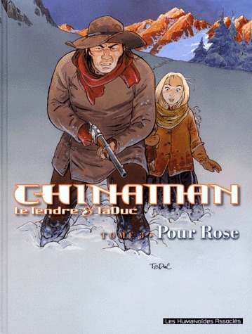 couverture, jaquette Chinaman 3  - Pour Rose (les humanoïdes associés) BD