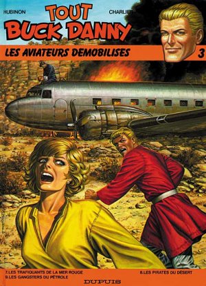 couverture, jaquette Buck Danny 3  - Les aviateurs démobilisésintégrale 1983 - Tout Buck Danny (dupuis) BD