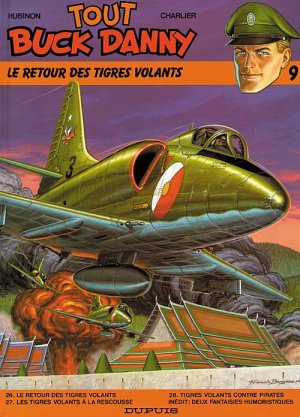 couverture, jaquette Buck Danny 9  - Le retour des tigres volantsintégrale 1983 - Tout Buck Danny (dupuis) BD